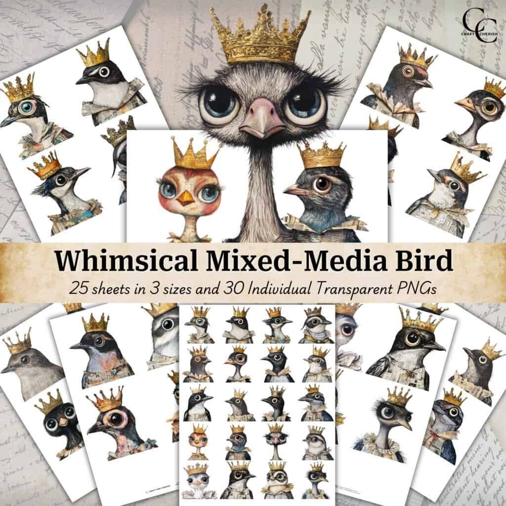 30 Whimsical Mixed-Media Bird Portraits with Gold Crown, Royal Bird, Newspaper Outfit, Vintage Ephemera Sheets, Transparent Fussy Cut PNGs