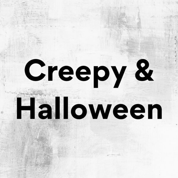 Creepy & Halloween